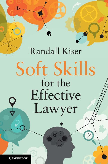 Couverture_Soft Skills For The Effective Lawyer