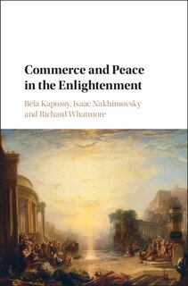Front cover_Commerce And Peace In The Enlightenment
