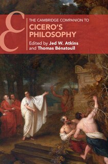 Front cover_The Cambridge Companion To Cicero's Philosophy