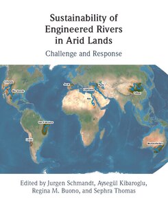 Couverture_Sustainability Of Engineered Rivers In Arid Lands