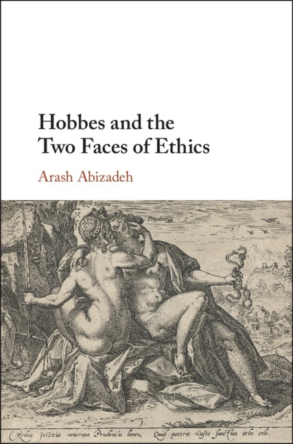 Couverture_Hobbes And The Two Faces Of Ethics