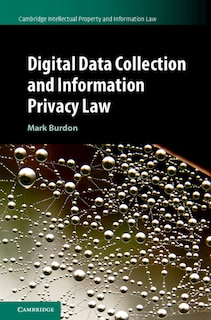 Front cover_Digital Data Collection And Information Privacy Law