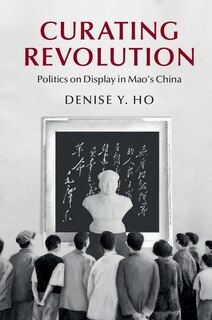 Front cover_Curating Revolution