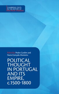 Couverture_Political Thought in Portugal and its Empire, c.1500–1800: Volume 1