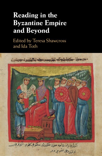 Couverture_Reading In The Byzantine Empire And Beyond