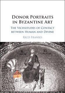 Front cover_Donor Portraits In Byzantine Art