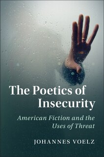 Front cover_The Poetics Of Insecurity