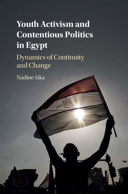 Couverture_Youth Activism And Contentious Politics In Egypt