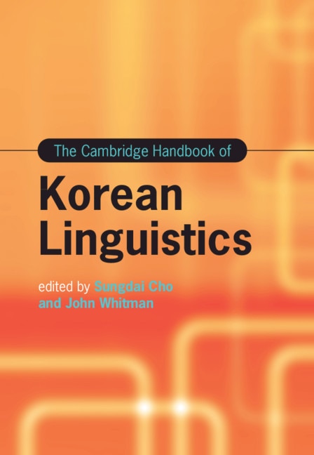 Front cover_The Cambridge Handbook Of Korean Linguistics