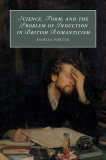 Couverture_Science, Form, And The Problem Of Induction In British Romanticism