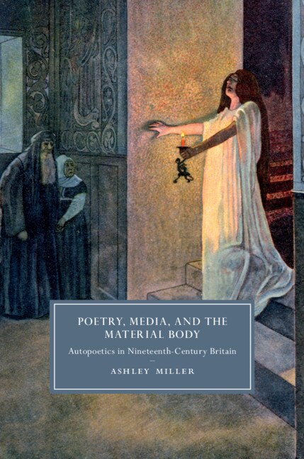 Front cover_Poetry, Media, And The Material Body