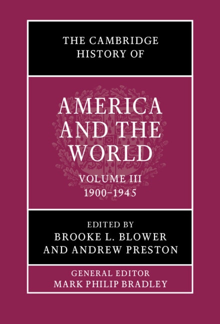 Front cover_The Cambridge History of America and the World: Volume 3, 1900–1945