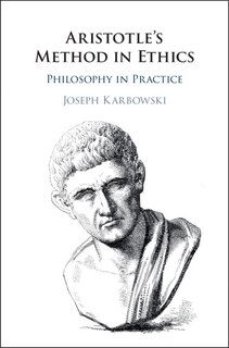 Front cover_Aristotle's Method In Ethics