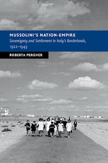 Front cover_Mussolini's Nation-Empire