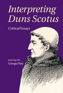 Front cover_Interpreting Duns Scotus