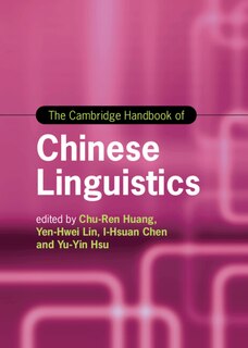 Front cover_The Cambridge Handbook Of Chinese Linguistics