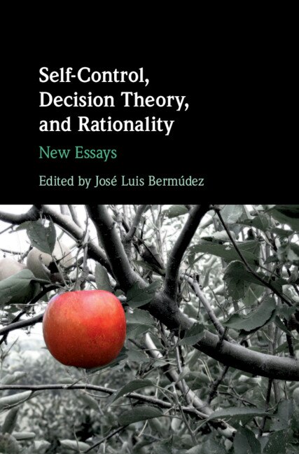 Couverture_Self-control, Decision Theory, And Rationality