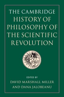 Front cover_The Cambridge History Of Philosophy Of The Scientific Revolution