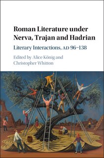 Front cover_Roman Literature under Nerva, Trajan and Hadrian