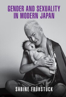 Couverture_Gender And Sexuality In Modern Japan
