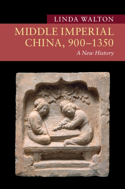 Front cover_Middle Imperial China, 900–1350