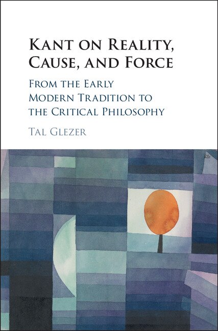 Front cover_Kant On Reality, Cause, And Force