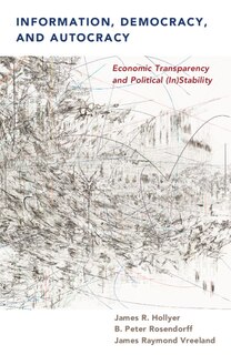 Front cover_Information, Democracy, And Autocracy