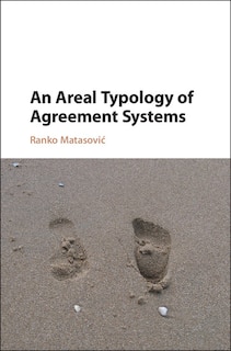 Front cover_An Areal Typology Of Agreement Systems