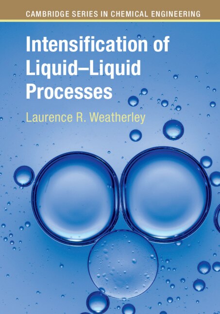 Front cover_Intensification of Liquid–Liquid Processes