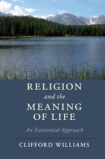 Front cover_Religion And The Meaning Of Life
