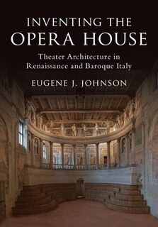 Front cover_Inventing The Opera House