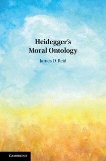 Front cover_Heidegger's Moral Ontology