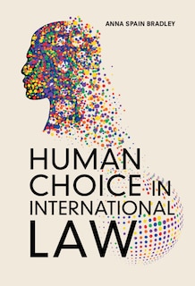 Couverture_Human Choice In International Law