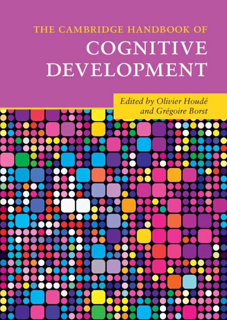 Front cover_The Cambridge Handbook Of Cognitive Development