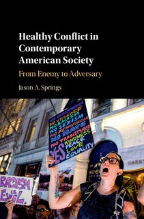 Front cover_Healthy Conflict In Contemporary American Society
