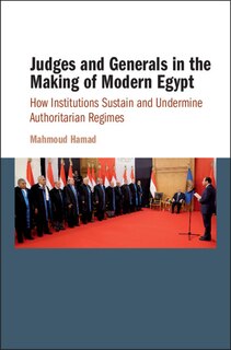 Couverture_Judges And Generals In The Making Of Modern Egypt