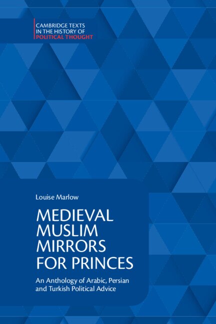 Front cover_Medieval Muslim Mirrors for Princes