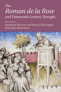 Front cover_The ‘Roman de la Rose' and Thirteenth-Century Thought