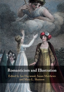 Front cover_Romanticism And Illustration