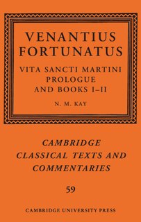Couverture_Venantius Fortunatus: Vita Sancti MartiniPrologue and Books I–II