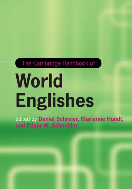 The Cambridge Handbook Of World Englishes