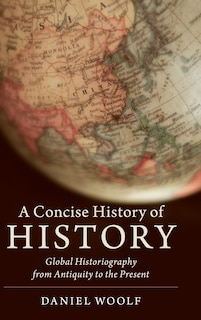Front cover_A Concise History Of History