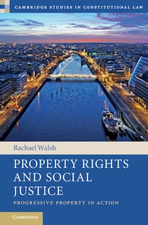 Front cover_Property Rights And Social Justice