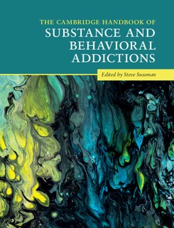 Front cover_The Cambridge Handbook Of Substance And Behavioral Addictions