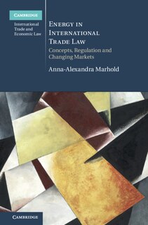 Front cover_Energy In International Trade Law