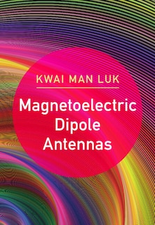 Front cover_Magnetoelectric Dipole Antennas