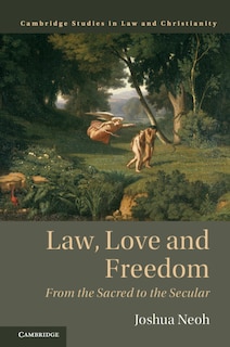 Front cover_Law, Love And Freedom