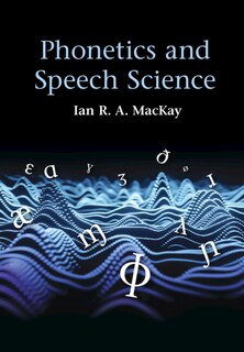 Front cover_Phonetics and Speech Science