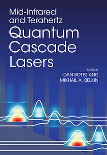 Front cover_Mid-Infrared and Terahertz Quantum Cascade Lasers