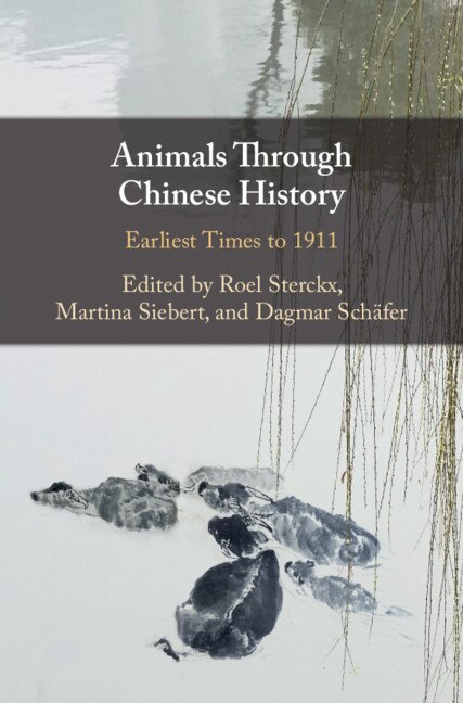 Front cover_Animals Through Chinese History